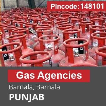 Pincode 148101 Gas Agencies Barnala, Barnala, PUNJAB