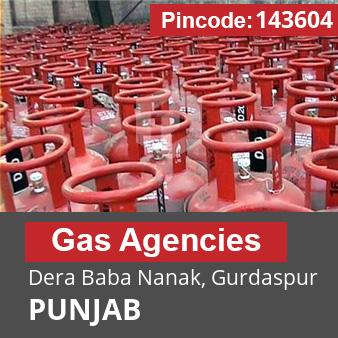 Pincode 143604 Gas Agencies Dera Baba Nanak, Gurdaspur, PUNJAB