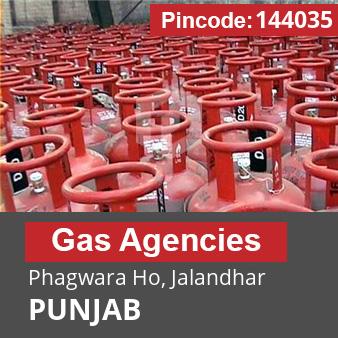 Pincode 144035 Gas Agencies Phagwara Ho, Jalandhar, PUNJAB