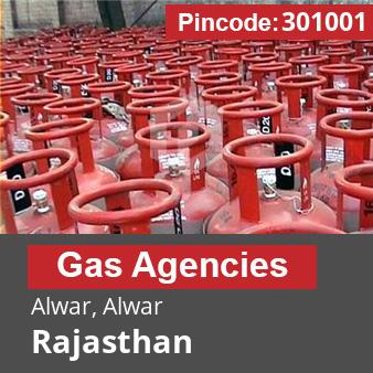 Pincode 301001 Gas Agencies Alwar, Alwar, Rajasthan