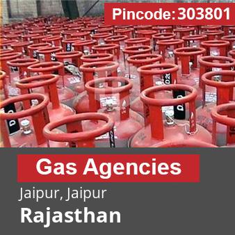 Pincode 303801 Gas Agencies Jaipur, Jaipur, Rajasthan