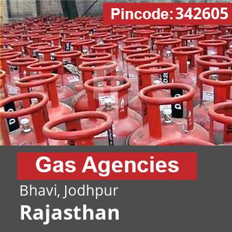Pincode 342605 Gas Agencies Bhavi, Jodhpur, Rajasthan