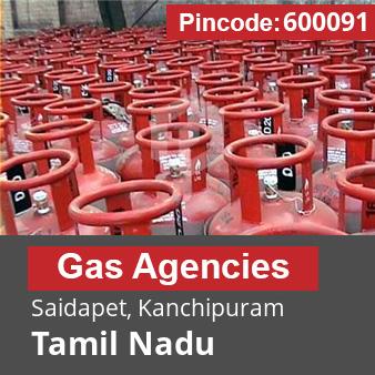 Pincode 600091 Gas Agencies Saidapet, Kanchipuram, Tamil Nadu