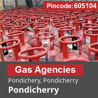 Pincode 605104 Gas Agencies Pondichery, Pondicherry, Pondicherry