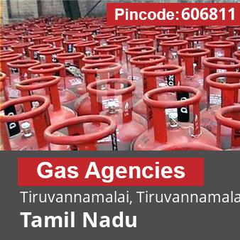 Pincode 606811 Gas Agencies Tiruvannamalai, Tiruvannamalai, Tamil Nadu