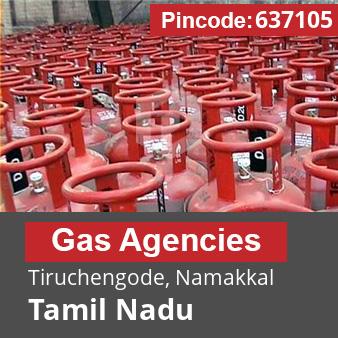 Pincode 637105 Gas Agencies Tiruchengode, Namakkal, Tamil Nadu