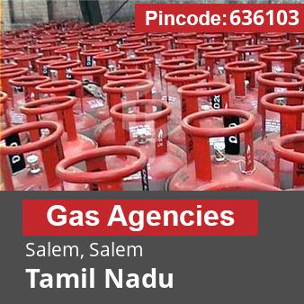 Pincode 636103 Gas Agencies Salem, Salem, Tamil Nadu