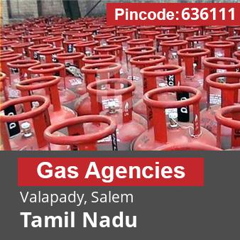 Pincode 636111 Gas Agencies Valapady, Salem, Tamil Nadu