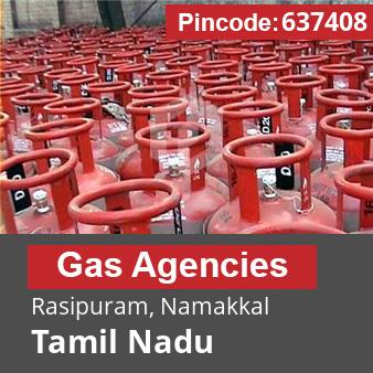 Pincode 637408 Gas Agencies Rasipuram, Namakkal, Tamil Nadu