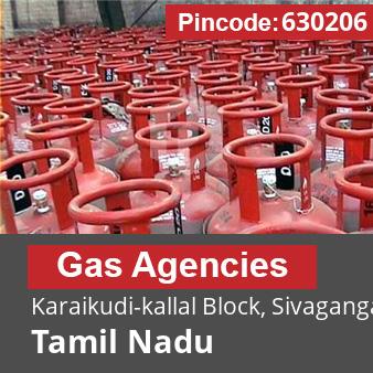 Pincode 630206 Gas Agencies Karaikudi-kallal Block, Sivaganga, Tamil Nadu