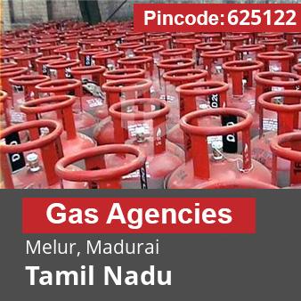 Pincode 625122 Gas Agencies Melur, Madurai, Tamil Nadu