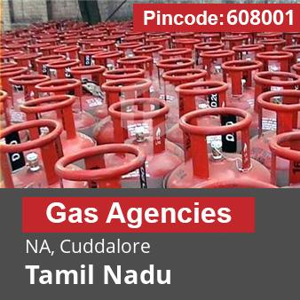 Pincode 608001 Gas Agencies NA, Cuddalore, Tamil Nadu