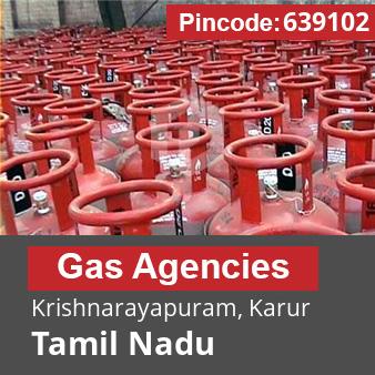 Pincode 639102 Gas Agencies Krishnarayapuram, Karur, Tamil Nadu