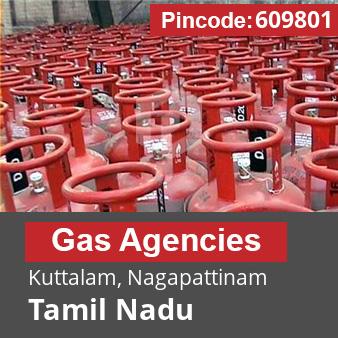 Pincode 609801 Gas Agencies Kuttalam, Nagapattinam, Tamil Nadu