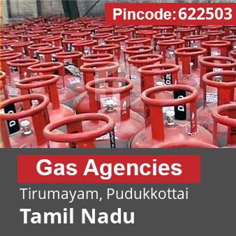 Pincode 622503 Gas Agencies Tirumayam, Pudukkottai, Tamil Nadu