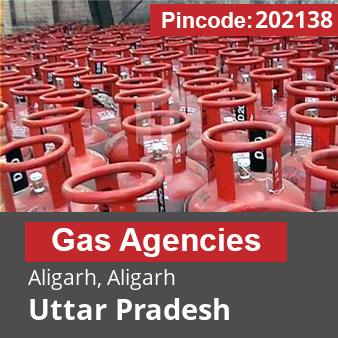 Pincode 202138 Gas Agencies Aligarh, Aligarh, Uttar Pradesh