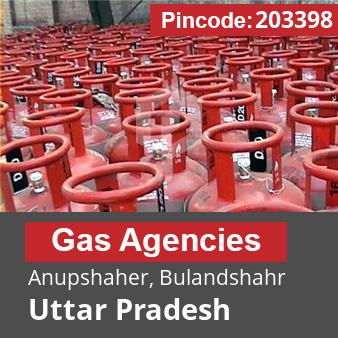 Pincode 203398 Gas Agencies Anupshaher, Bulandshahr, Uttar Pradesh