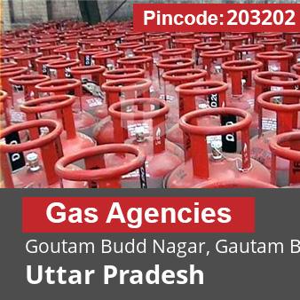 Pincode 203202 Gas Agencies Goutam Budd Nagar, Gautam Buddha Nagar, Uttar Pradesh