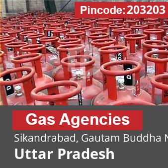 Pincode 203203 Gas Agencies Sikandrabad, Gautam Buddha Nagar, Uttar Pradesh