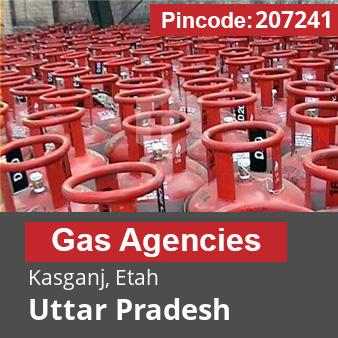 Pincode 207241 Gas Agencies Kasganj, Etah, Uttar Pradesh