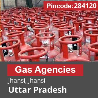 Pincode 284120 Gas Agencies Jhansi, Jhansi, Uttar Pradesh