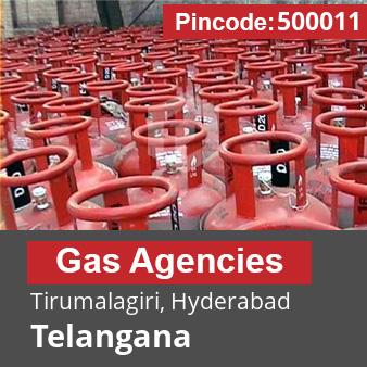 Pincode 500011 Gas Agencies Tirumalagiri, Hyderabad, Telangana