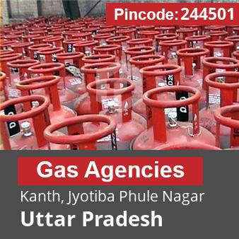 Pincode 244501 Gas Agencies Kanth, Jyotiba Phule Nagar, Uttar Pradesh