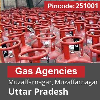 Pincode 251001 Gas Agencies Muzaffarnagar, Muzaffarnagar, Uttar Pradesh