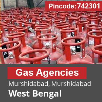 Pincode 742301 Gas Agencies Murshidabad, Murshidabad, West Bengal