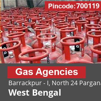 Pincode 700119 Gas Agencies Barrackpur - I, North 24 Parganas, West Bengal