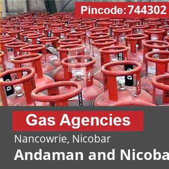 Pincode 744302 Gas Agencies Nancowrie, Nicobar, Andaman and Nicobar Islands