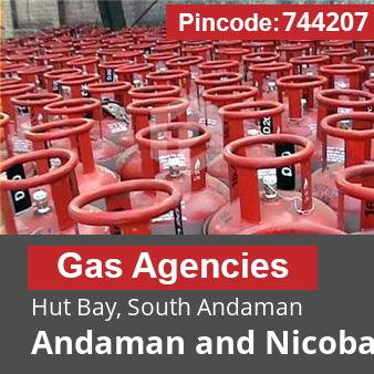 Pincode 744207 Gas Agencies Hut Bay, South Andaman, Andaman and Nicobar Islands