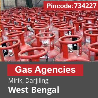 Pincode 734227 Gas Agencies Mirik, Darjiling, West Bengal