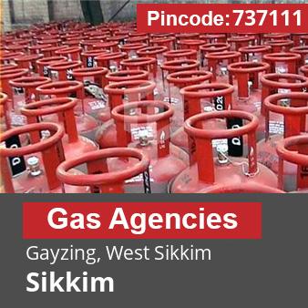 Pincode 737111 Gas Agencies Gayzing, West Sikkim, Sikkim