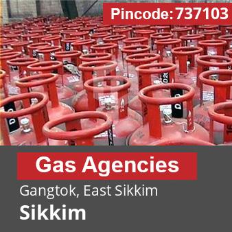 Pincode 737103 Gas Agencies Gangtok, East Sikkim, Sikkim