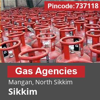 Pincode 737118 Gas Agencies Mangan, North Sikkim, Sikkim