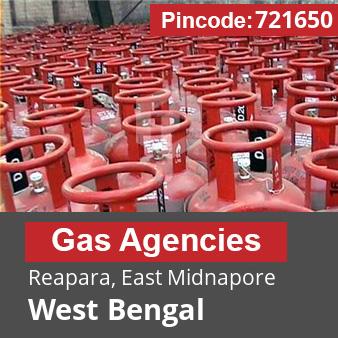 Pincode 721650 Gas Agencies Reapara, East Midnapore, West Bengal
