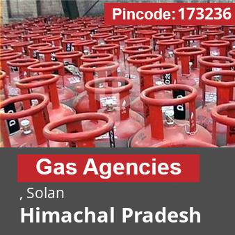 Pincode 173236 Gas Agencies , Solan, Himachal Pradesh