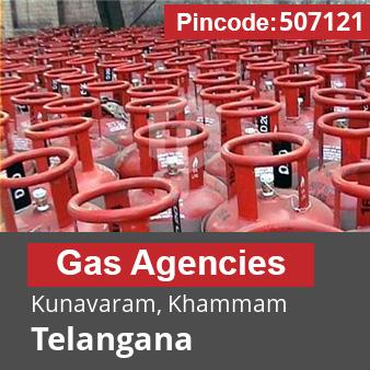 Pincode 507121 Gas Agencies Kunavaram, Khammam, Telangana