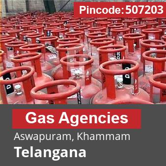 Pincode 507203 Gas Agencies Aswapuram, Khammam, Telangana