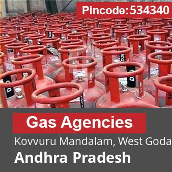 Pincode 534340 Gas Agencies Kovvuru Mandalam, West Godavari, Andhra Pradesh