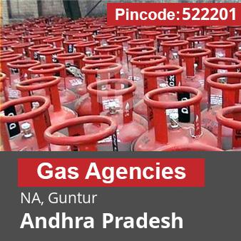 Pincode 522201 Gas Agencies NA, Guntur, Andhra Pradesh