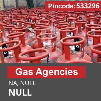 Pincode 533296 Gas Agencies NA, NULL, NULL