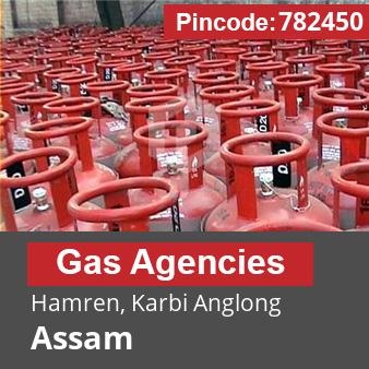 Pincode 782450 Gas Agencies Hamren, Karbi Anglong, Assam