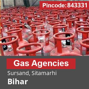 Pincode 843331 Gas Agencies Sursand, Sitamarhi, Bihar