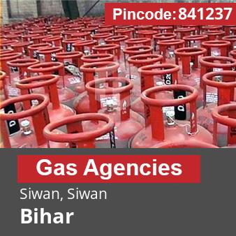 Pincode 841237 Gas Agencies Siwan, Siwan, Bihar