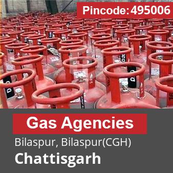 Pincode 495006 Gas Agencies Bilaspur, Bilaspur(CGH), Chattisgarh