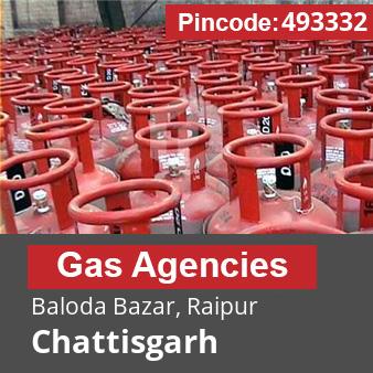 Pincode 493332 Gas Agencies Baloda Bazar, Raipur, Chattisgarh