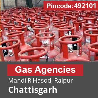 Pincode 492101 Gas Agencies Mandi R Hasod, Raipur, Chattisgarh