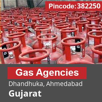Pincode 382250 Gas Agencies Dhandhuka, Ahmedabad, Gujarat